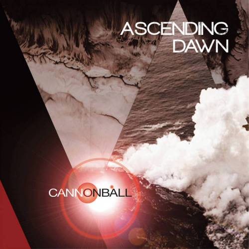 Ascending Dawn : Cannonball